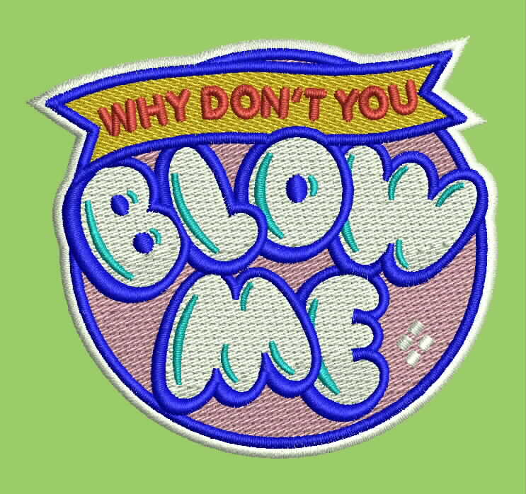 Blow Me hat digital