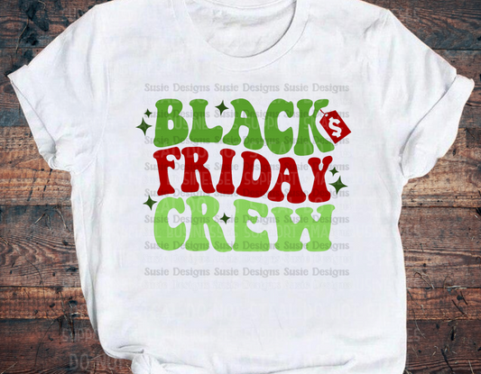 Black Friday Crew Shirts