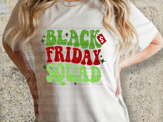 Black Friday Squad Shirts