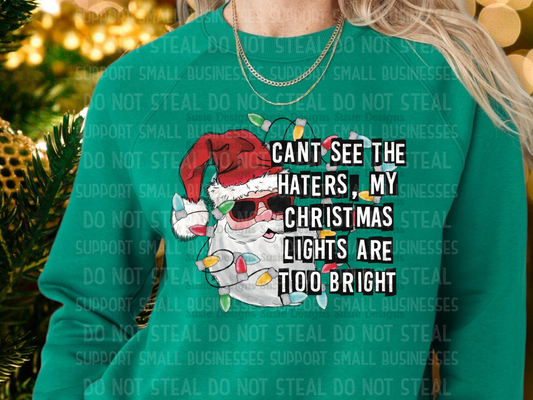 Christmas Lights Too Bright Shirts