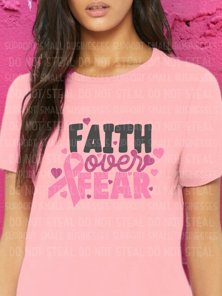 Faith Over Fear Shirts