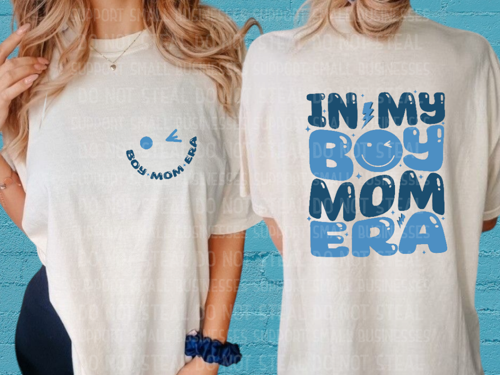 In My Boy Mom Era Shirts