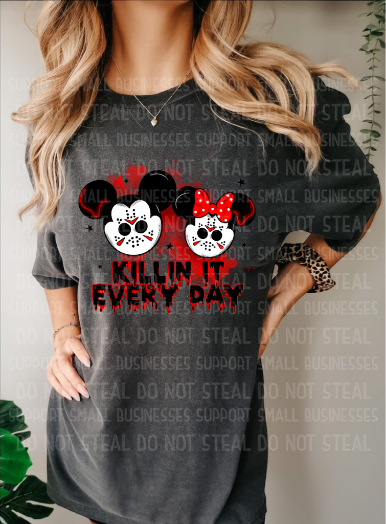 Killin It Every Day Shirts