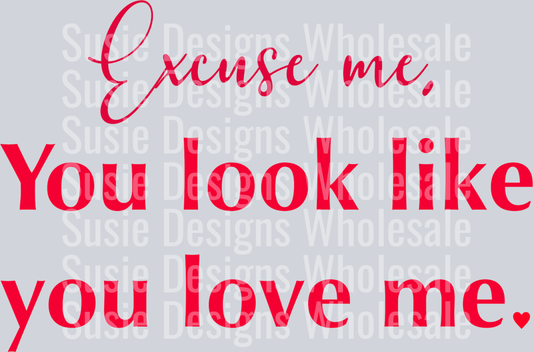 LIKE YOU LOVE ME