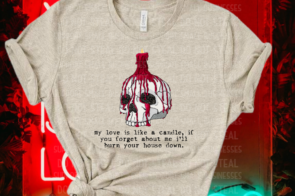 Love Is Like A Candle Shirts