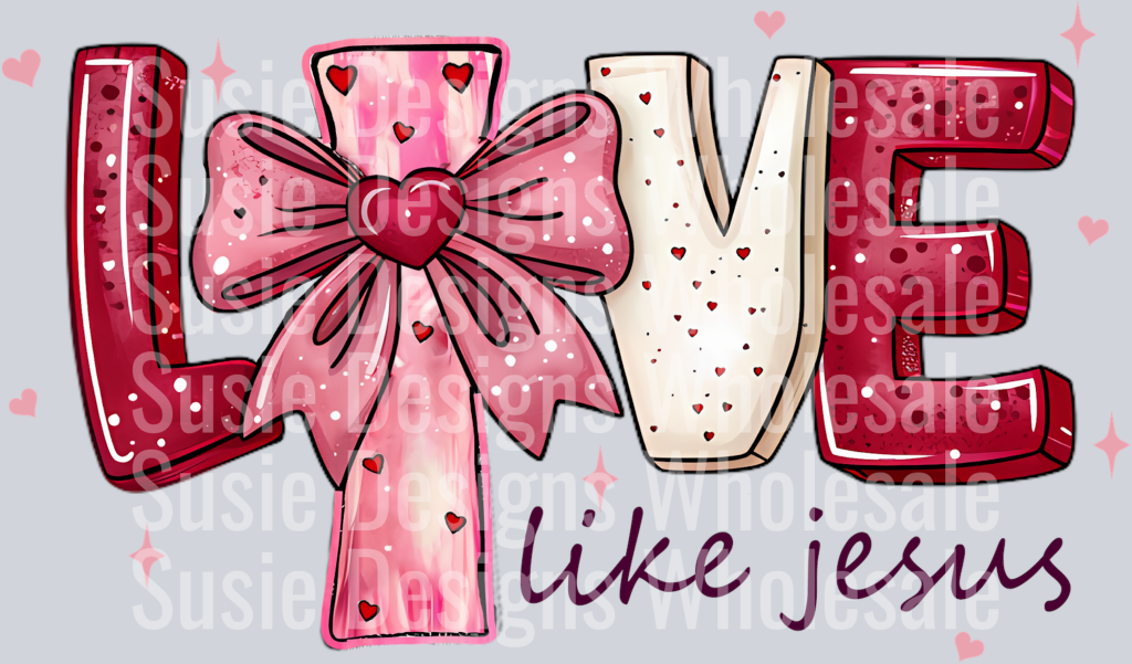 LOVE LIKE JESUS BOW