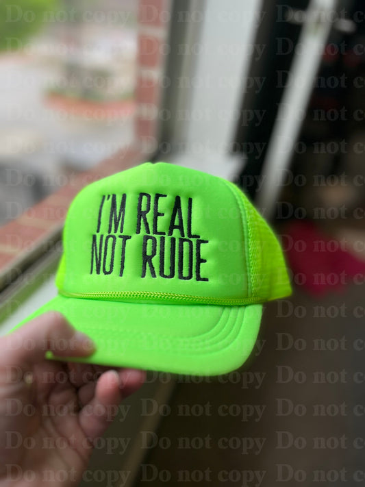 REAL NOT RUDE FOAM TRUCKER HAT