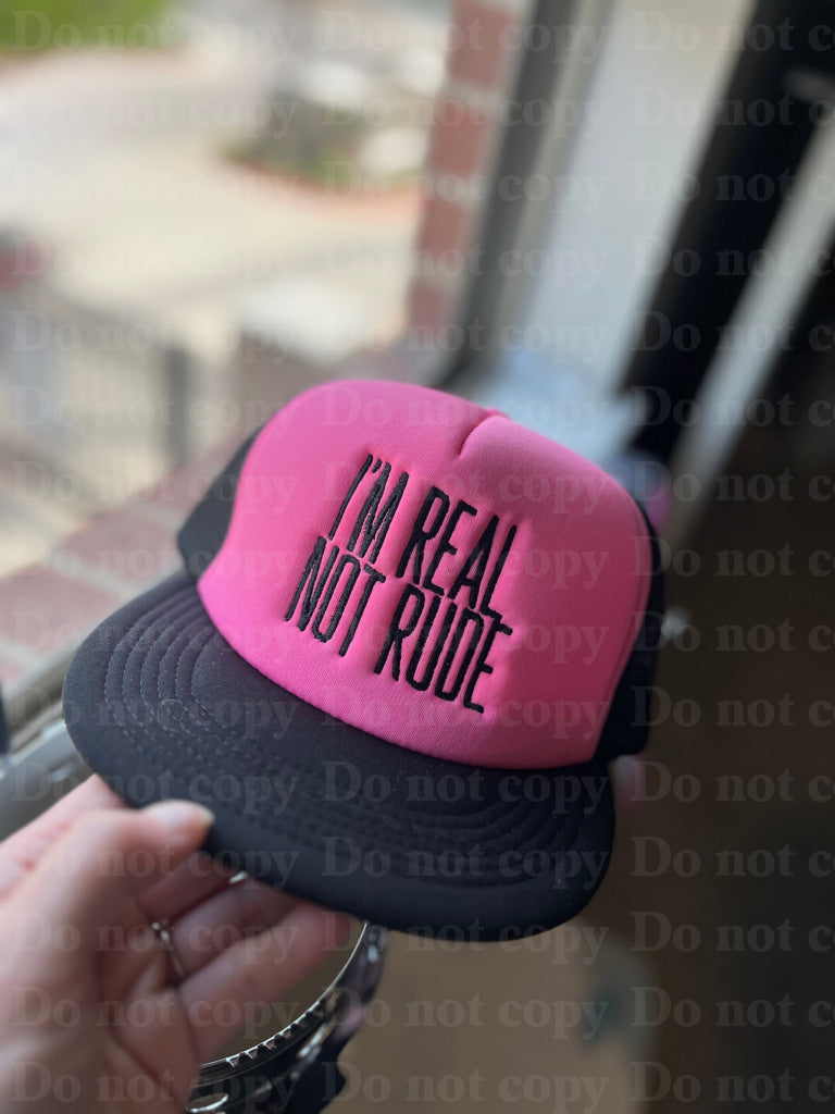 REAL NOT RUDE FOAM TRUCKER HAT