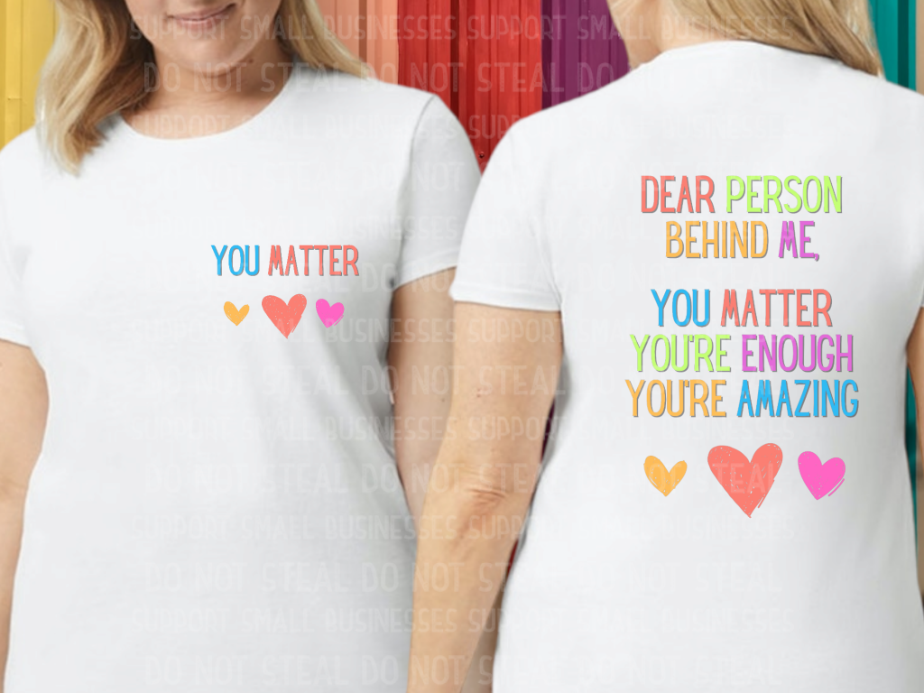 You Matter Pastel Hearts Shirts